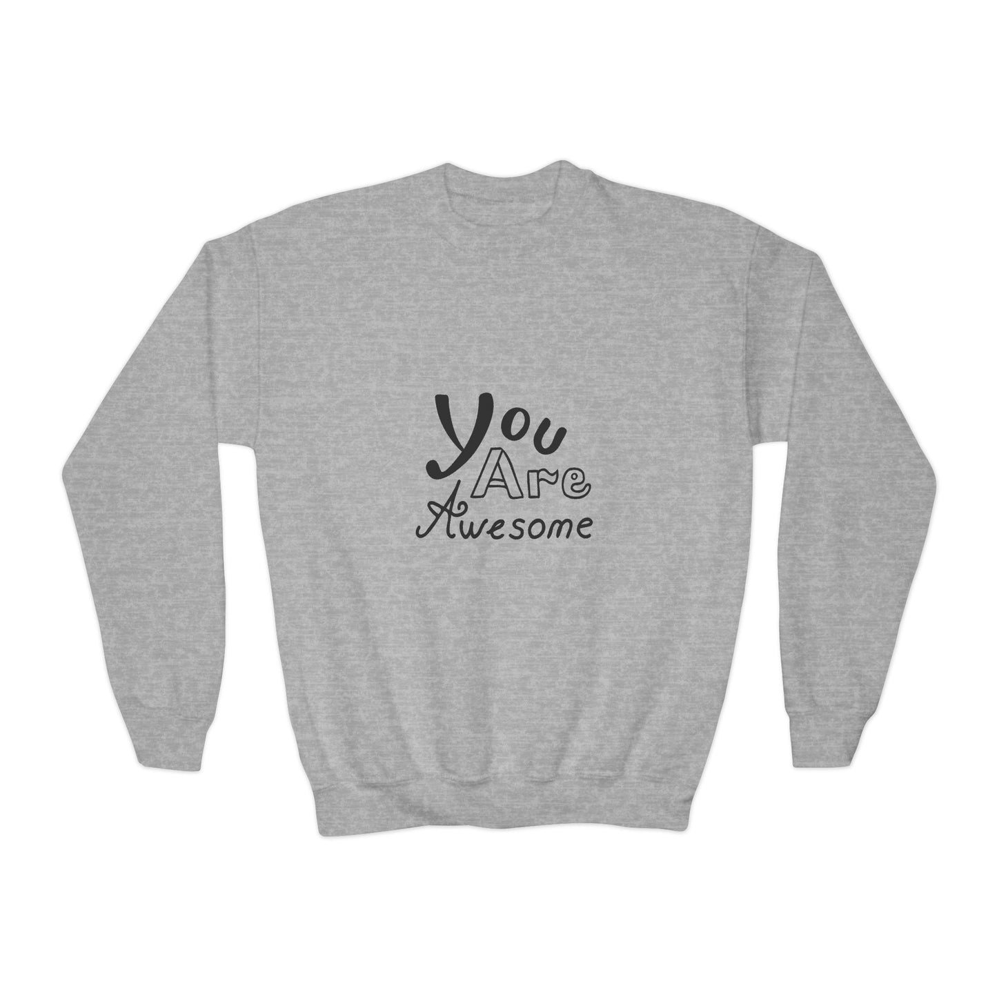 You Are Awesome Youth Crewneck Sweatshirt