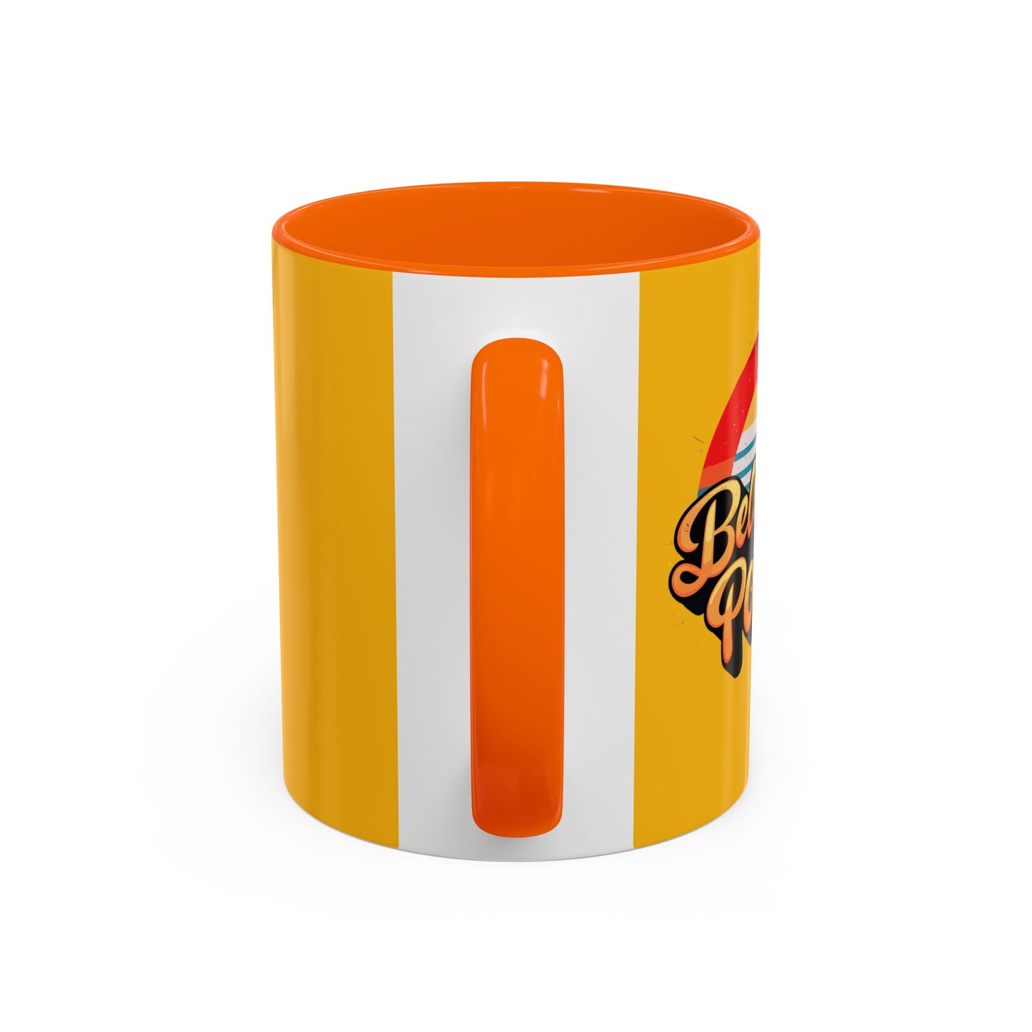 Believe In Your Power Accent Coffee Mug (11, 15oz)