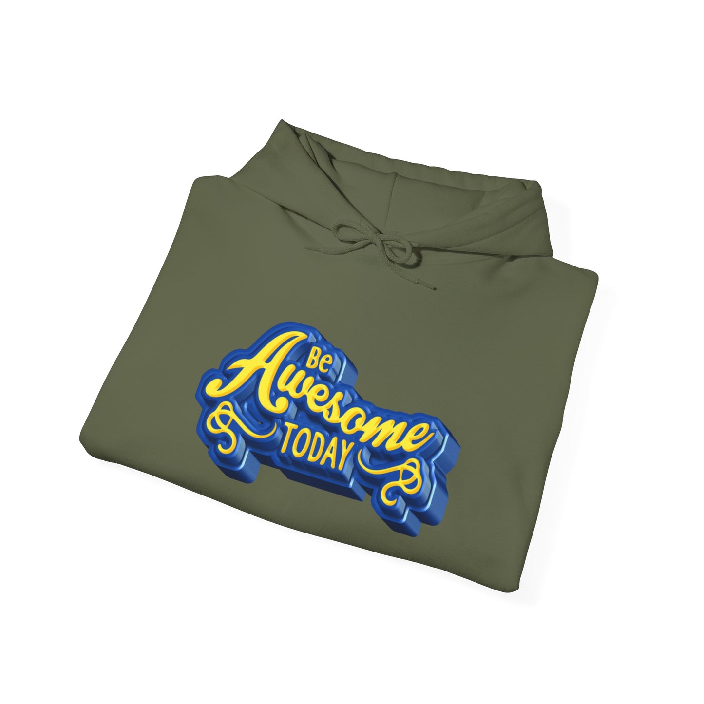 Be Awesome Today Unisex Heavy Blend™ Hooded Sweatshirt