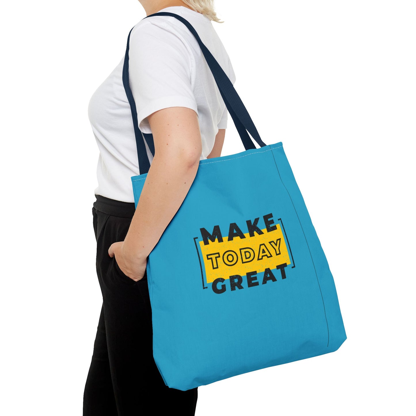 Make Today Great Tote Bag (AOP)