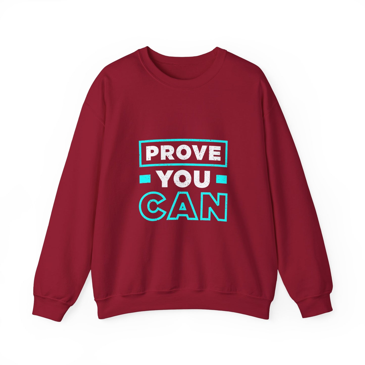 Prove You Can Unisex Heavy Blend™ Crewneck Sweatshirt