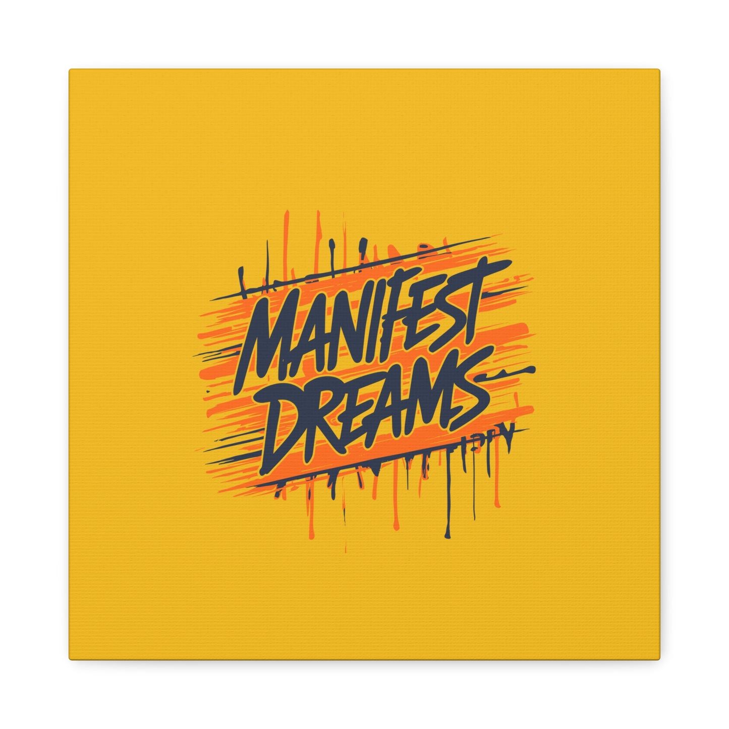 Manifest Dreams Matte Canvas, Stretched, 1.25"
