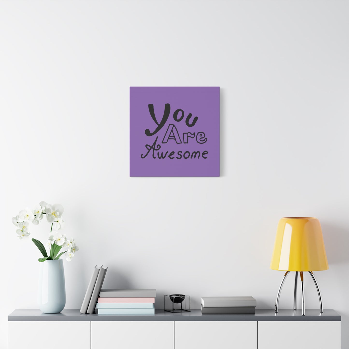 You Are Awesome Matte Canvas, Stretched, 1.25"