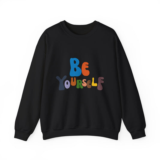 Be Yourself Unisex Heavy Blend™ Crewneck Sweatshirt