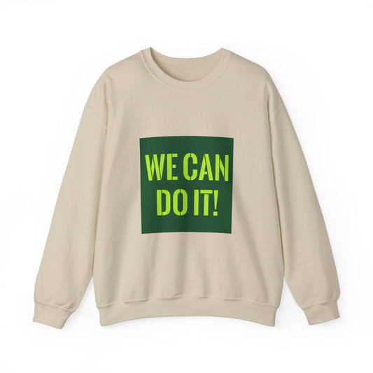 You Can Do It Unisex Heavy Blend™ Crewneck Sweatshirt