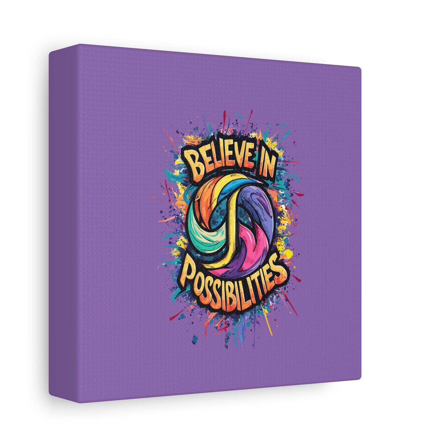 Believe In Possibilities Matte Canvas, Stretched, 1.25"