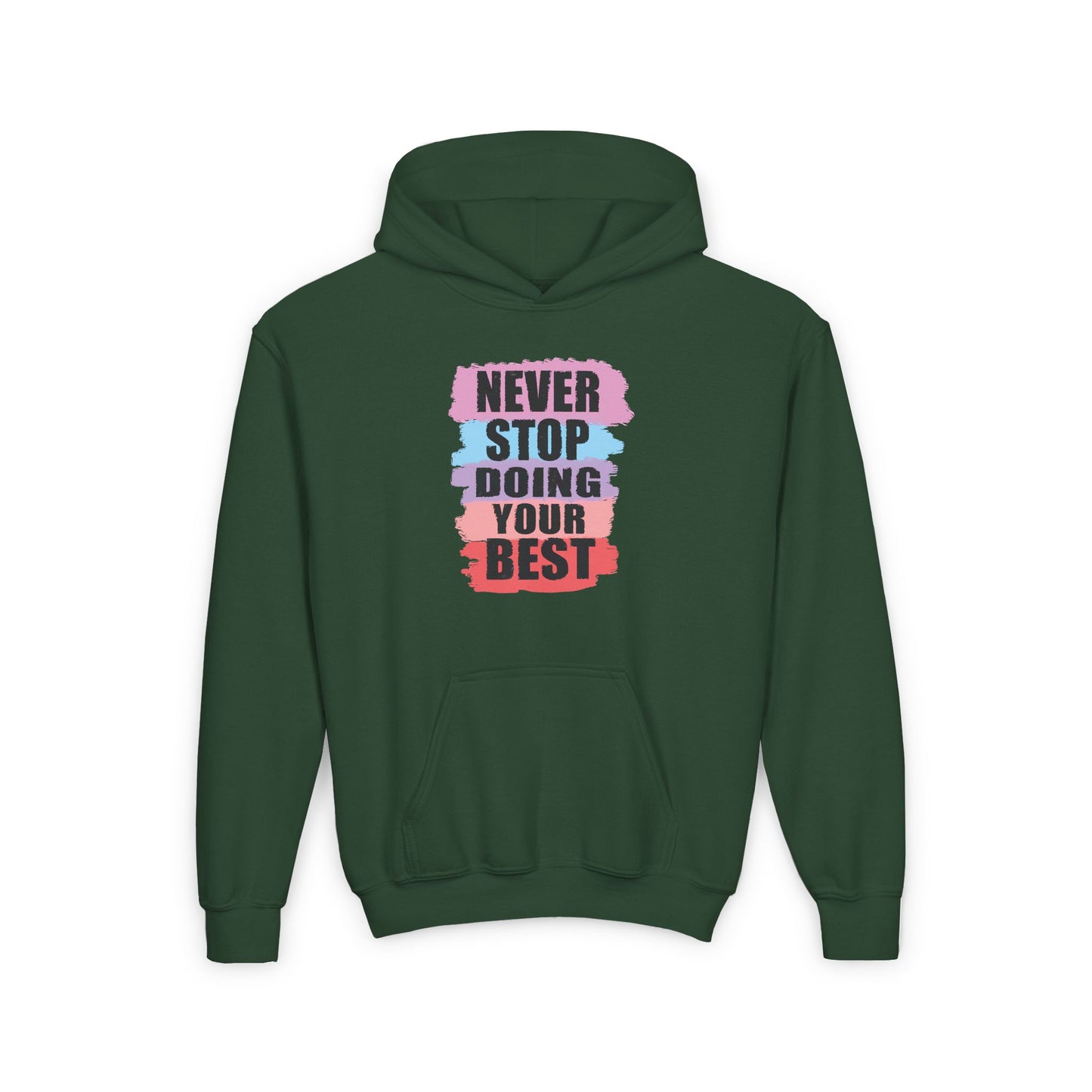 Never Stop Doing Your Best Youth Heavy Blend Hooded Sweatshirt