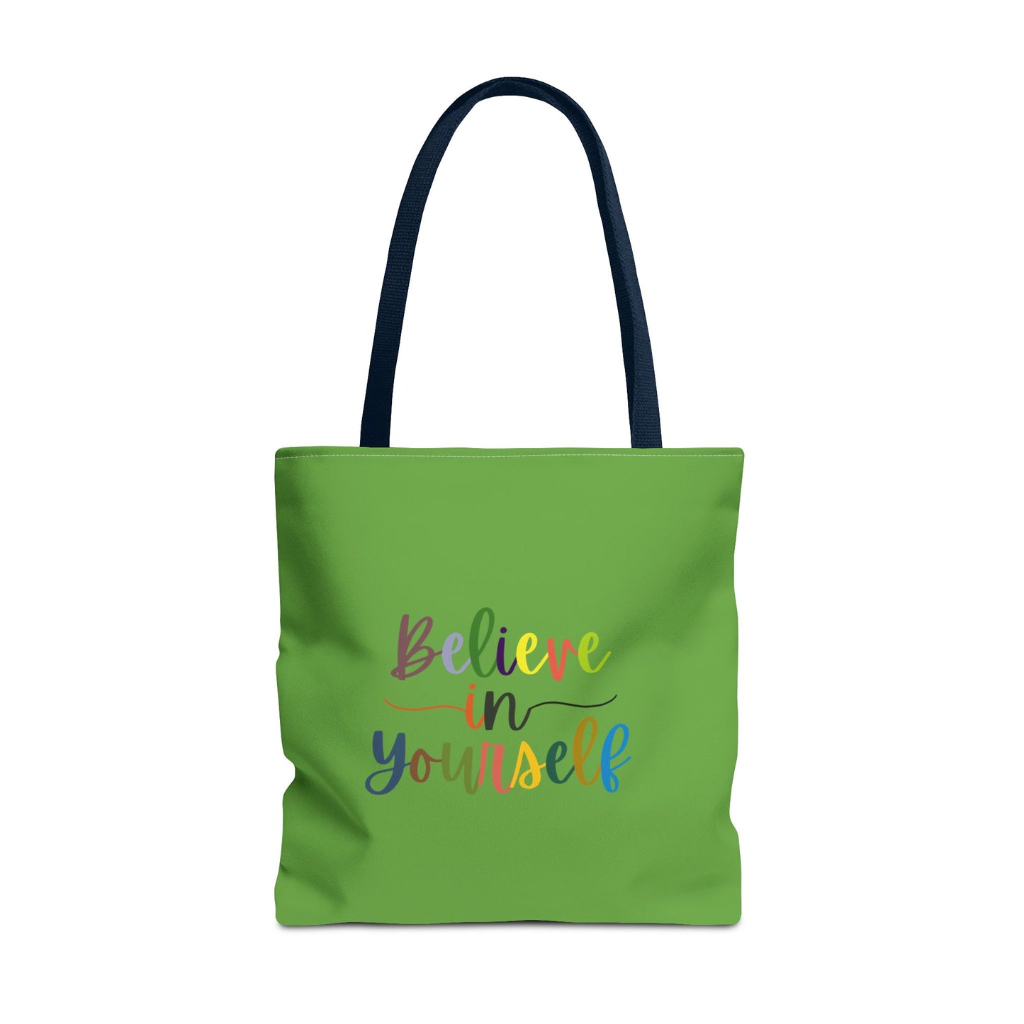 Believe In Your Self Tote Bag (AOP)