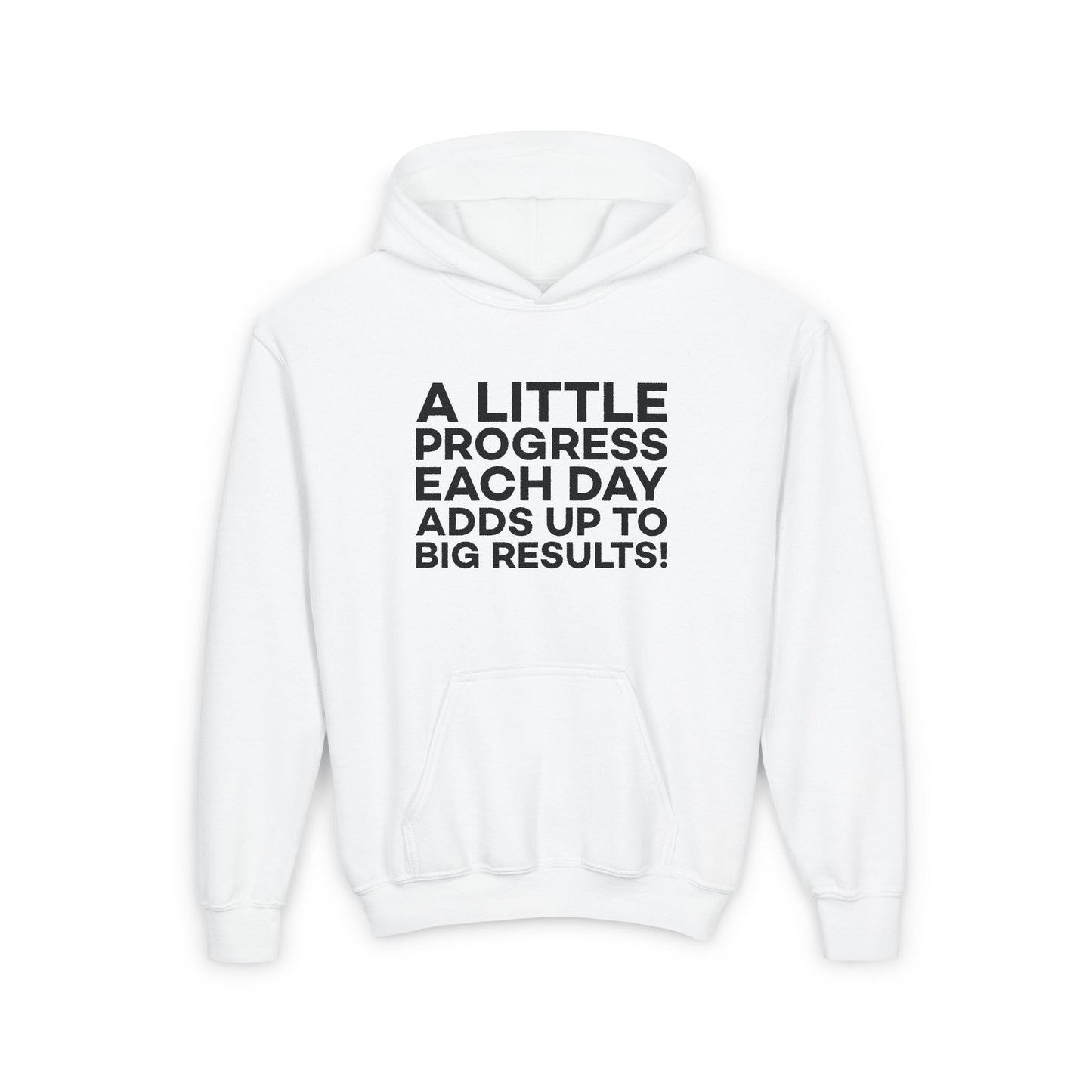 A Little Progress Each Day Adds Up To Big Results! Youth Heavy Blend Hooded Sweatshirt