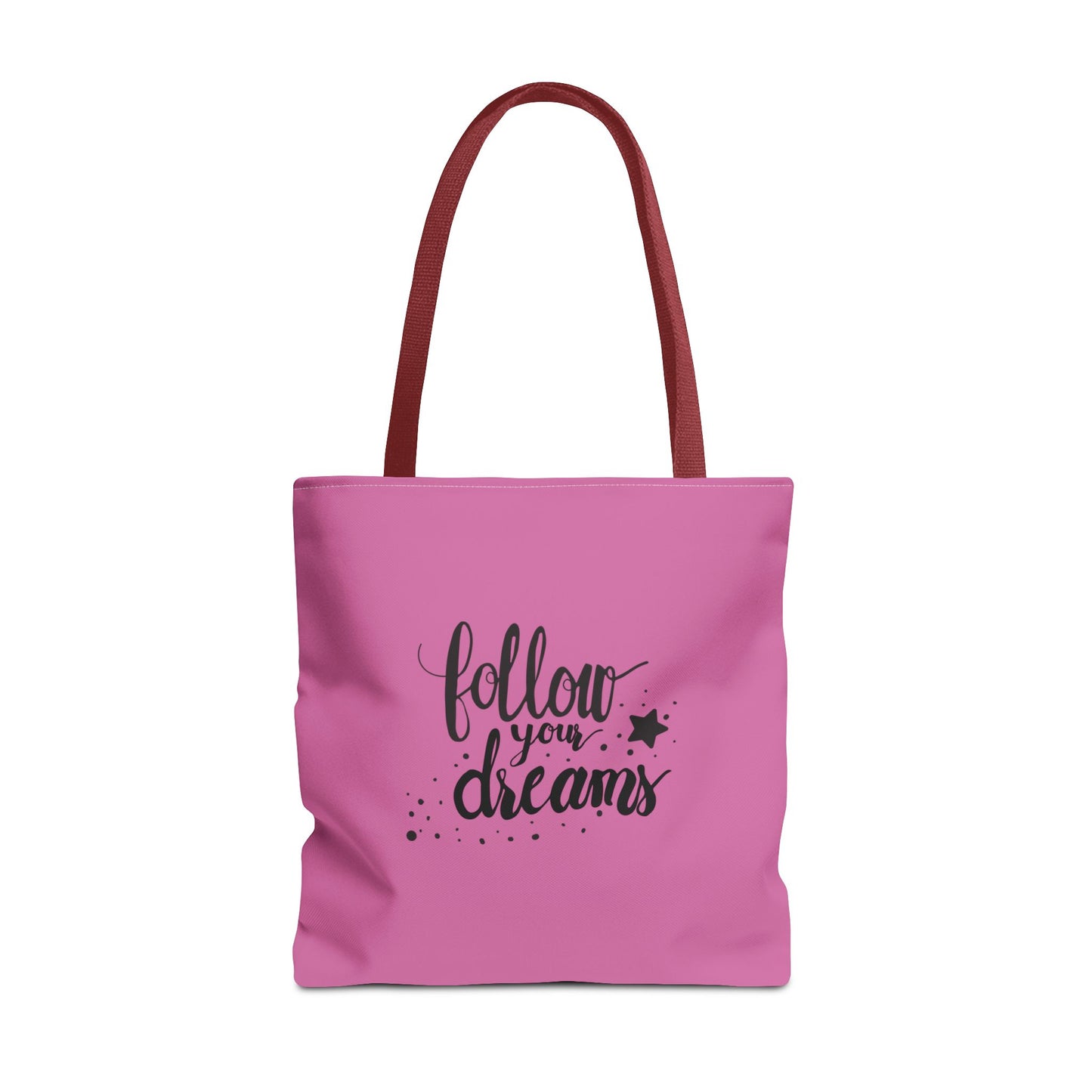 Follow Your Dreams Tote Bag (AOP)