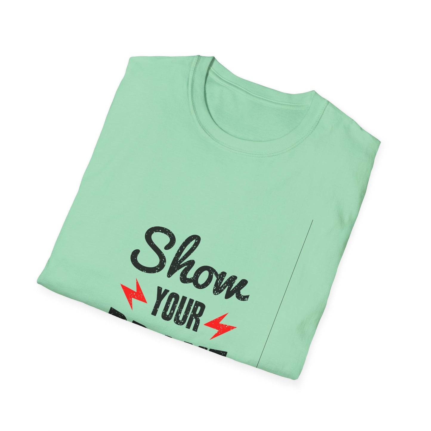 Show Your Brave Unisex Softstyle T-Shirt