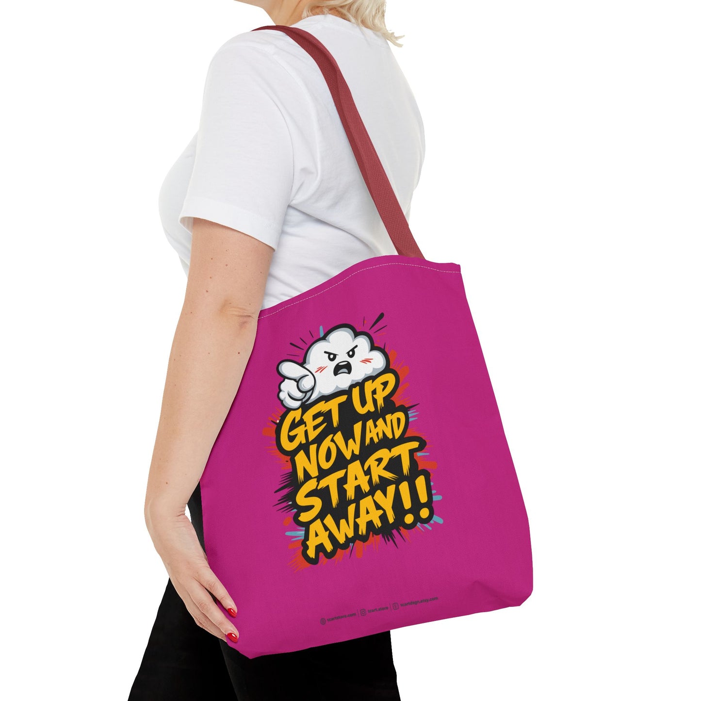 Get Up Now And Start Away!! Tote Bag (AOP)
