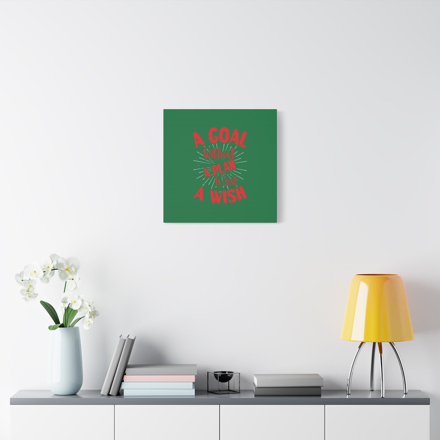 A Goal Without A Plan Is Just A Wish Matte Canvas, Stretched, 1.25"