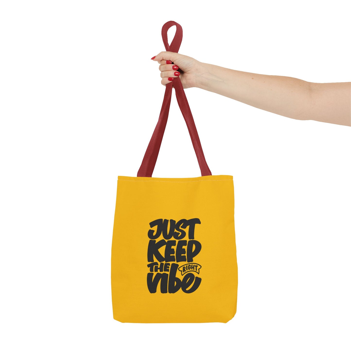 Just Keep The Right Vibe Tote Bag (AOP)