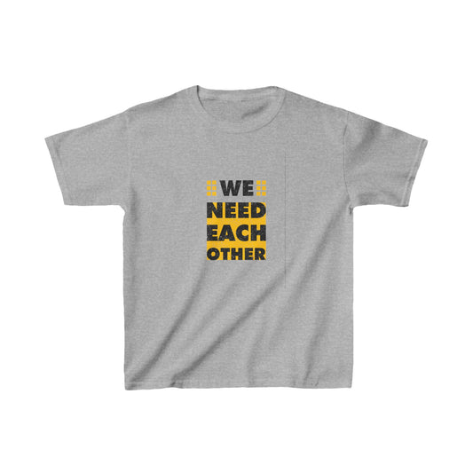 We Need Each Other Kids Heavy Cotton™ Tee