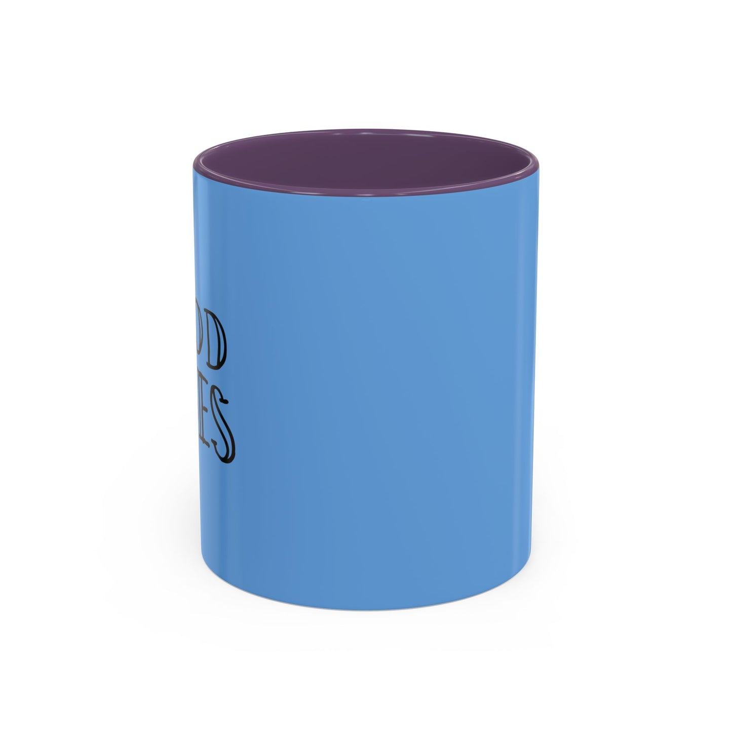 Good Vibes Accent Coffee Mug (11, 15oz)