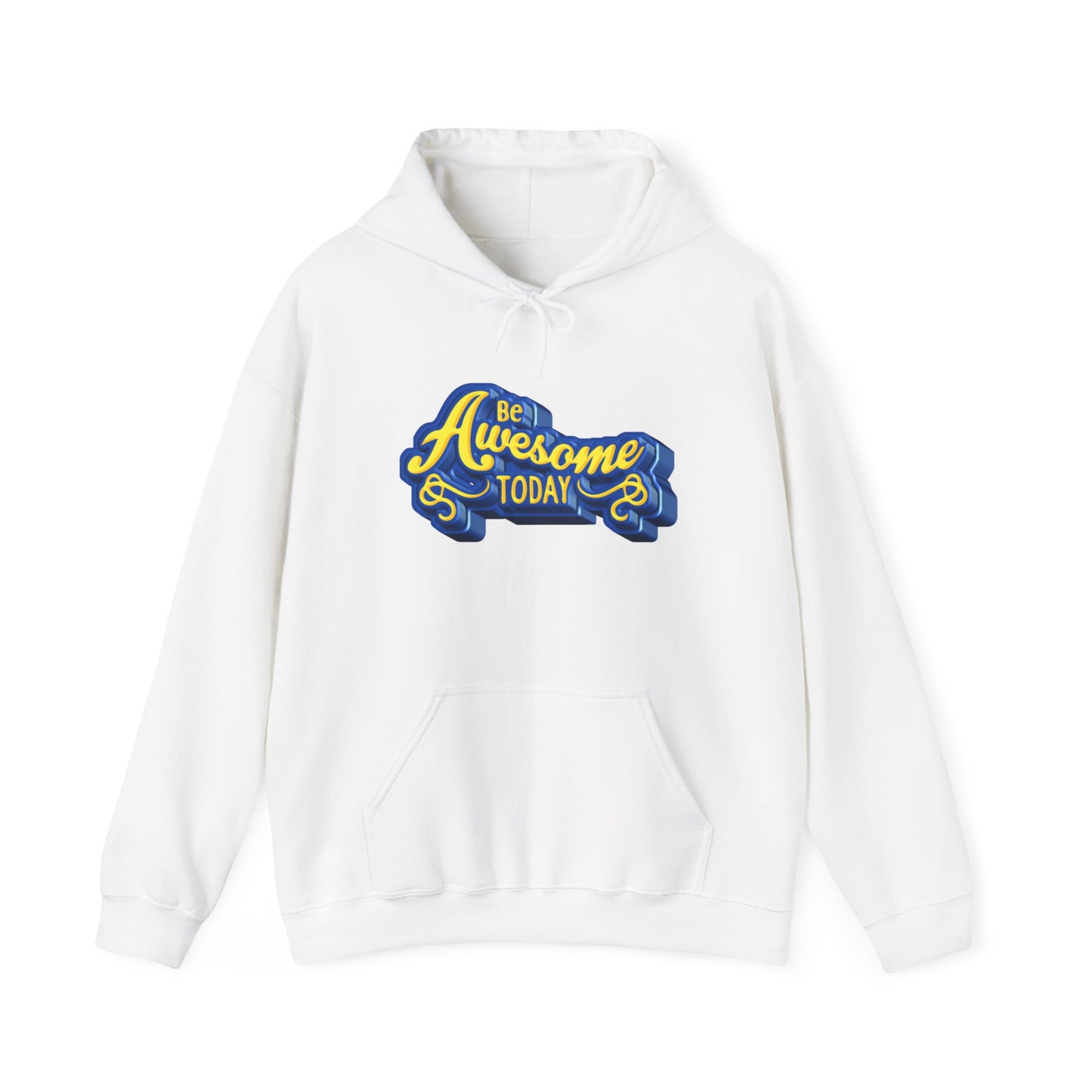 Be Awesome Today Unisex Heavy Blend™ Hooded Sweatshirt
