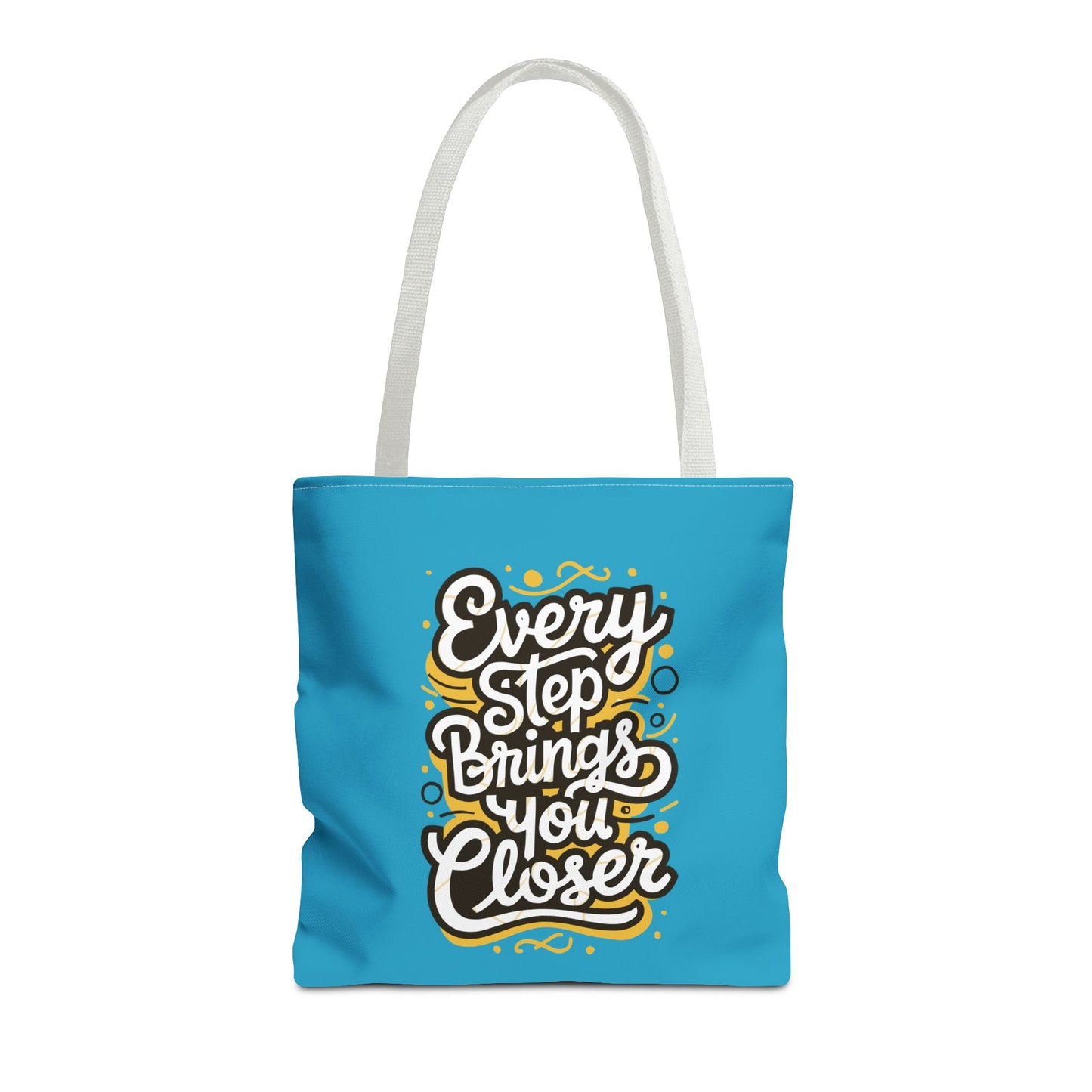 Every Step Brings You Closer Tote Bag (AOP)