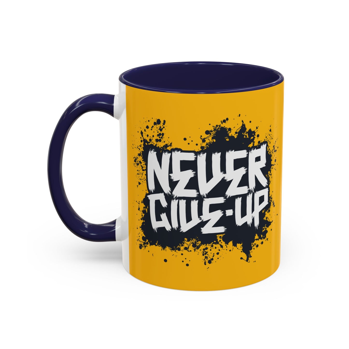 Never Give Up Accent Coffee Mug (11, 15oz)