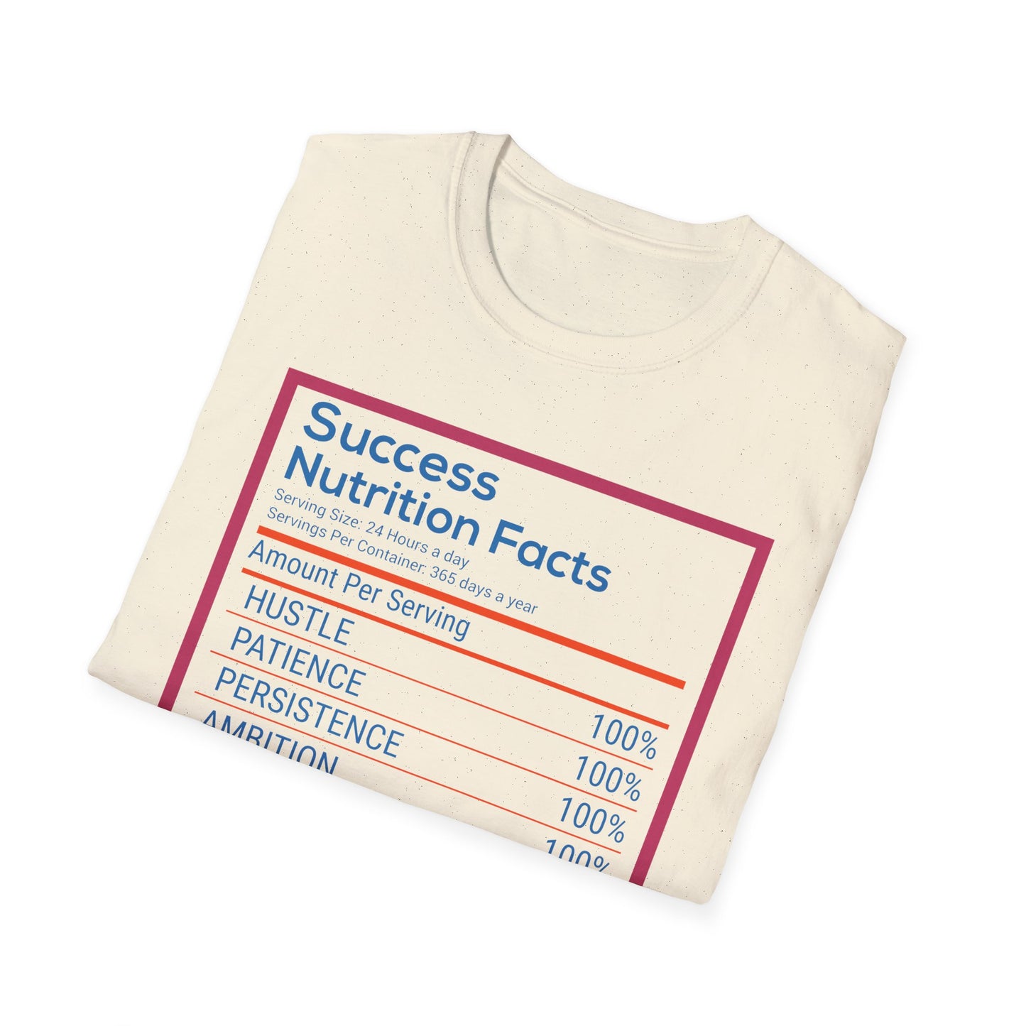Success Nutrition Facts Unisex Softstyle T-Shirt