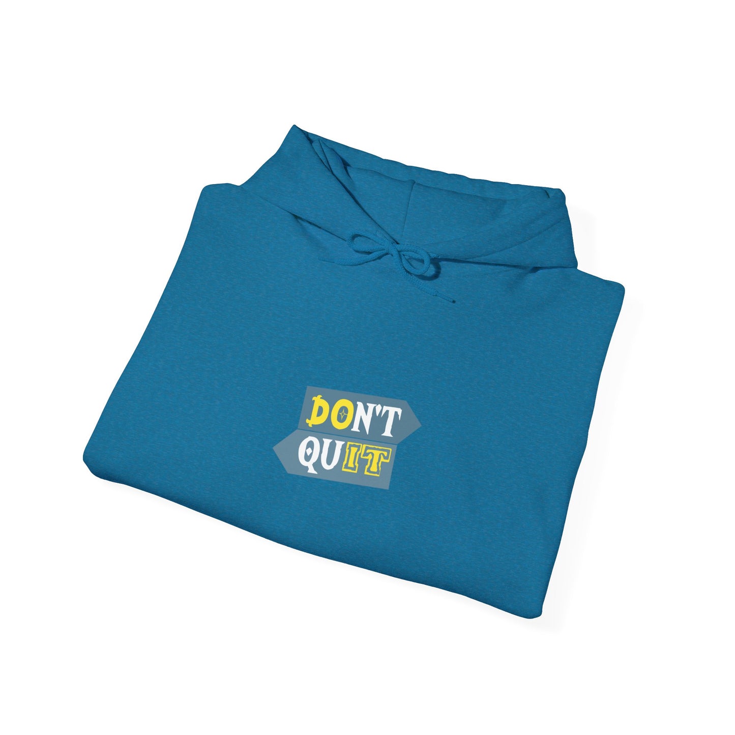 Don't Quit Unisex Heavy Blend™ Hooded Sweatshirt