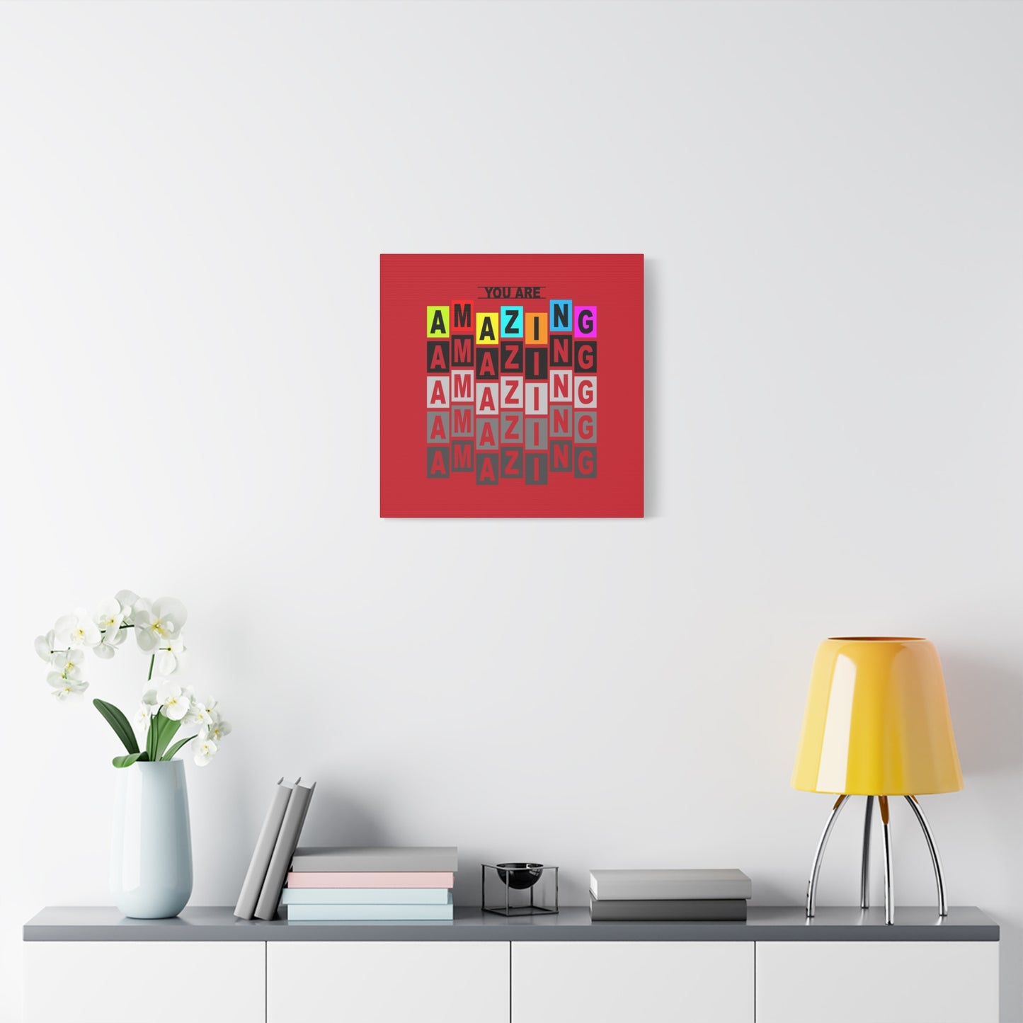 You Are Amazing Matte Canvas, Stretched, 1.25"
