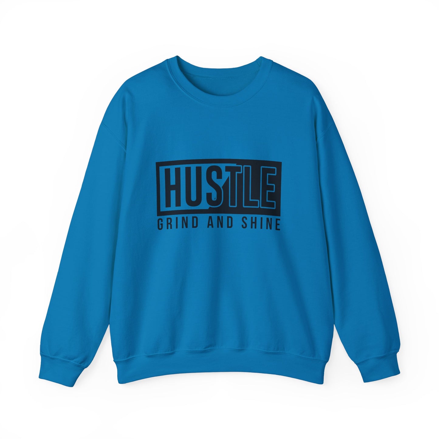 Hustle Grind And Shine Unisex Heavy Blend™ Crewneck Sweatshirt