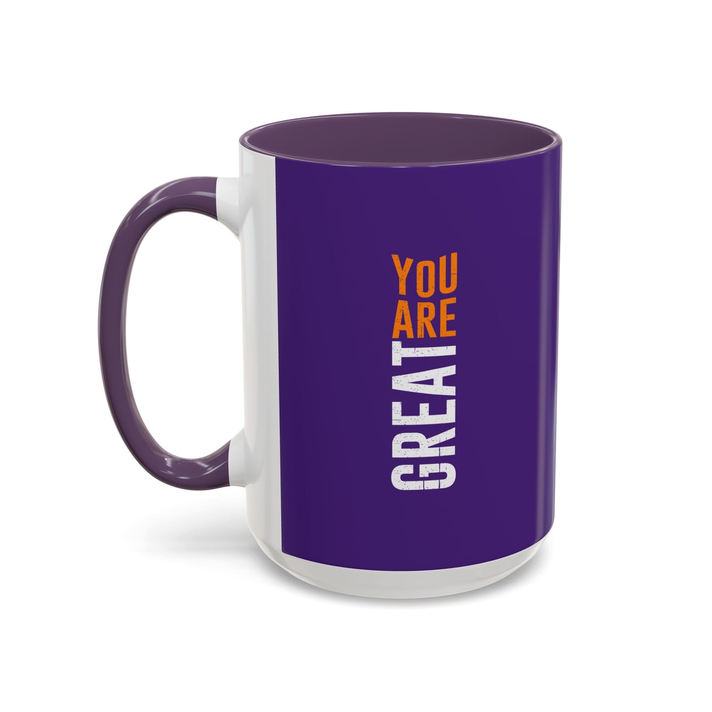 You Are Great Accent Coffee Mug (11, 15oz)