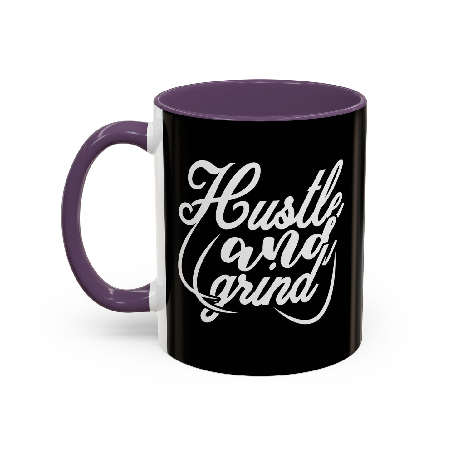 Hustle And Grind Accent Coffee Mug (11, 15oz)