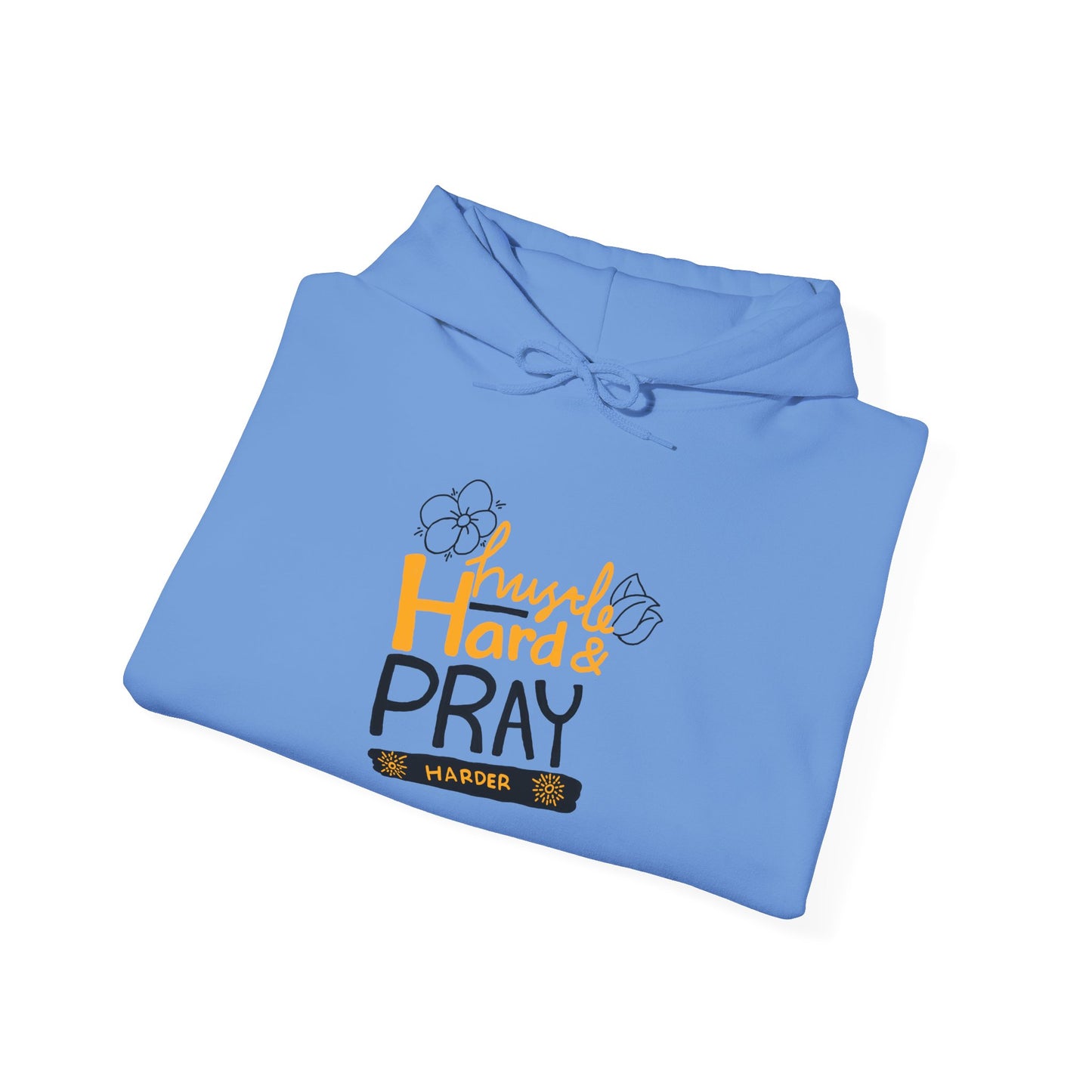Hustle Hard And Pray Harder Unisex Heavy Blend™ Hooded Sweatshirt