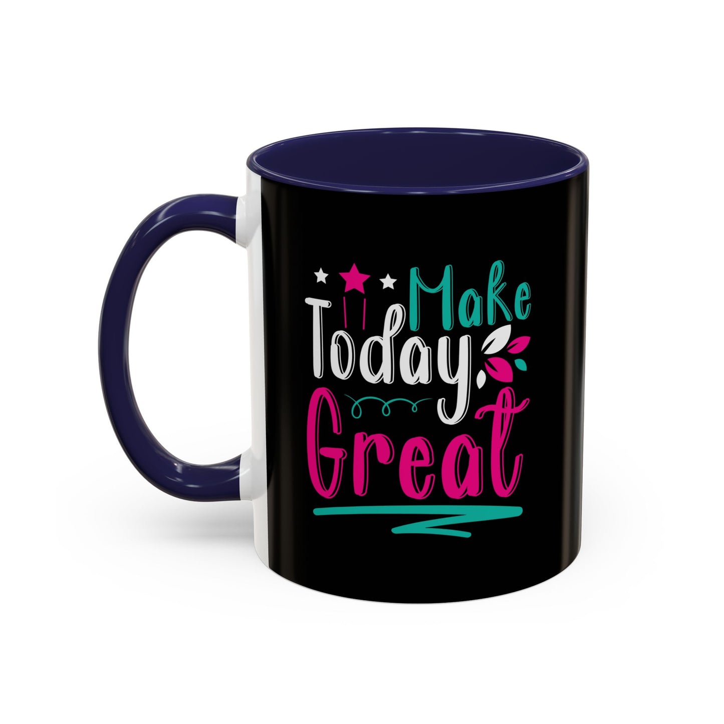 Make Today Great Accent Coffee Mug (11, 15oz)