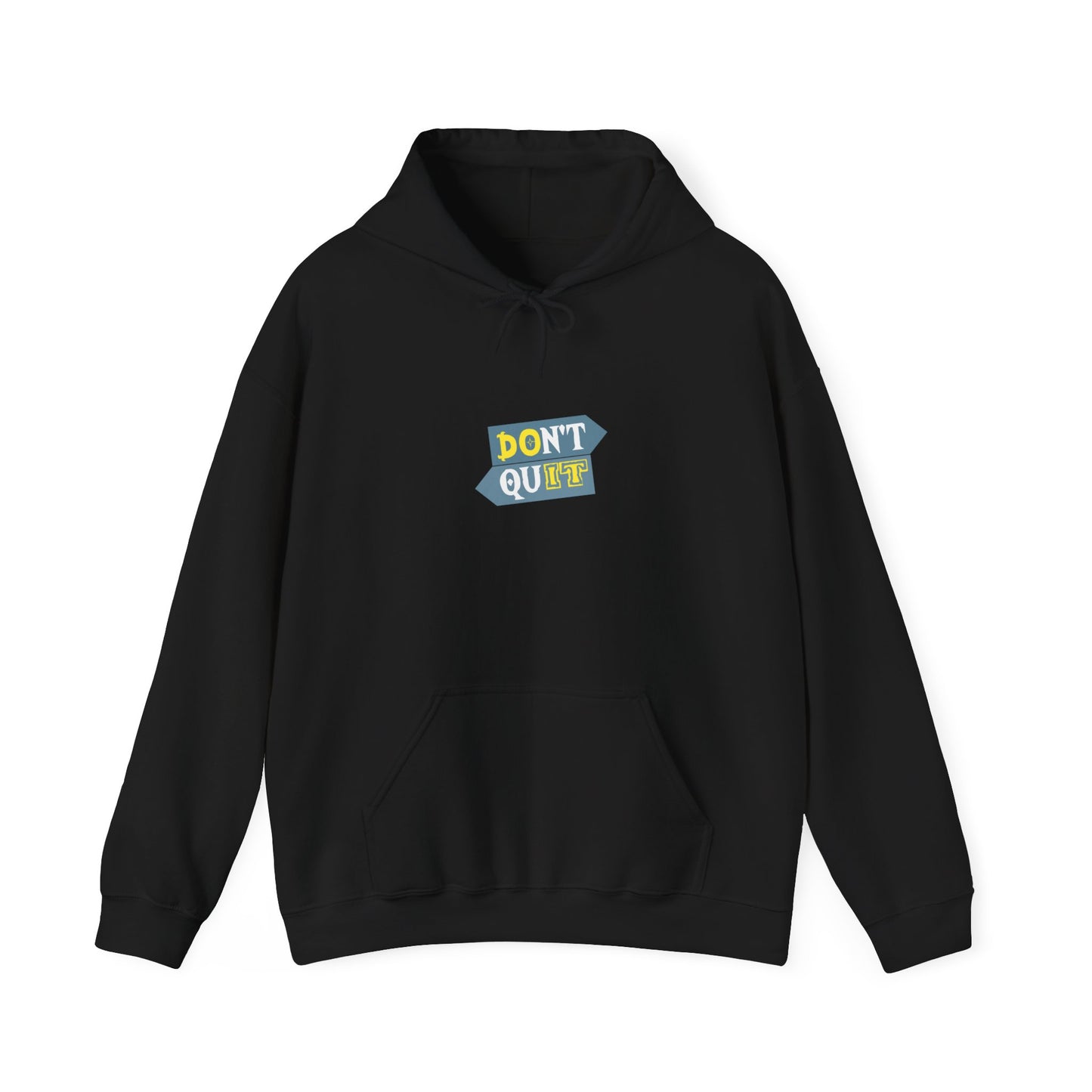Don't Quit Unisex Heavy Blend™ Hooded Sweatshirt