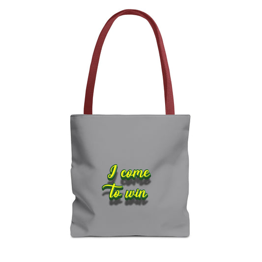 I Come To Win Tote Bag (AOP)