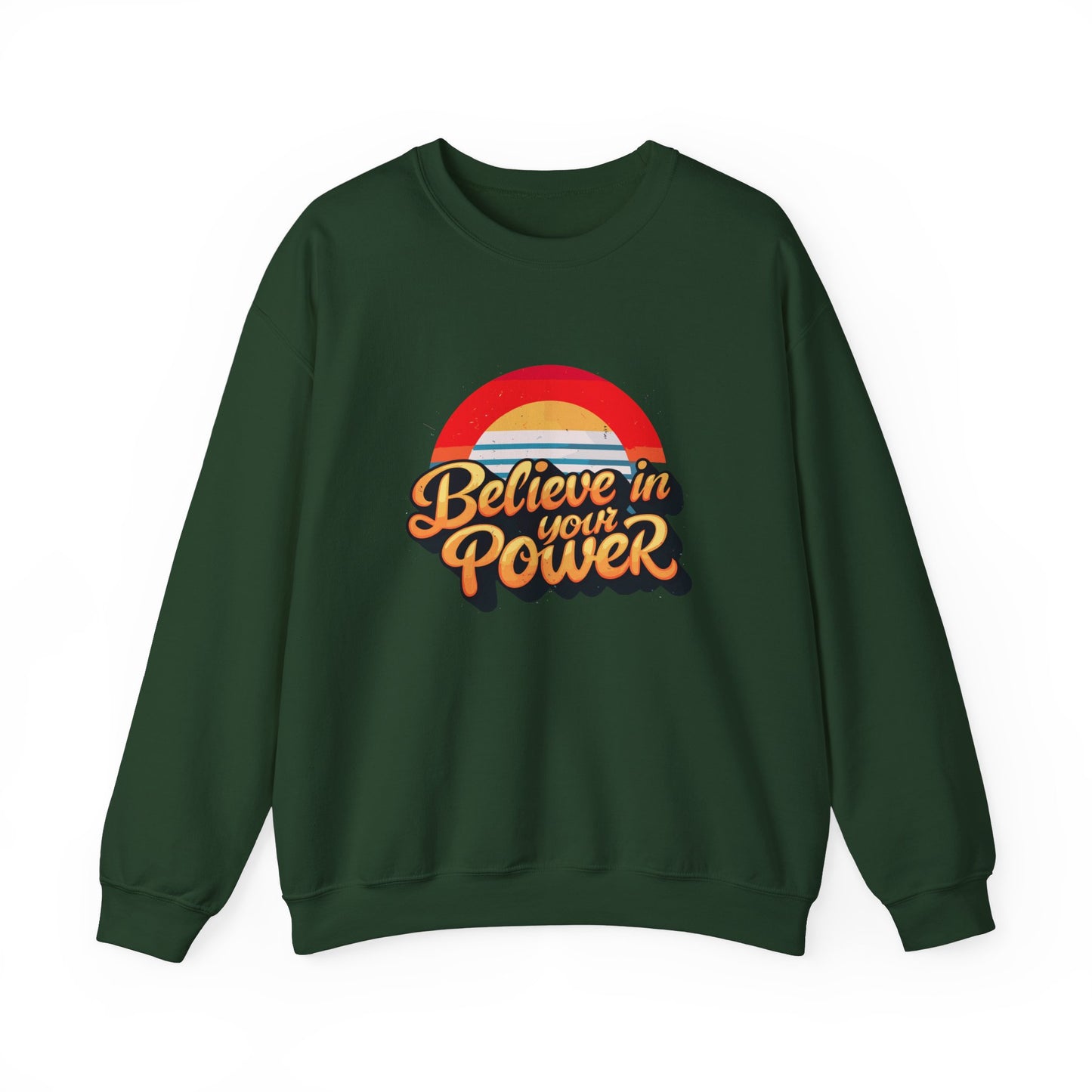 Believe In Your Power Unisex Heavy Blend™ Crewneck Sweatshirt