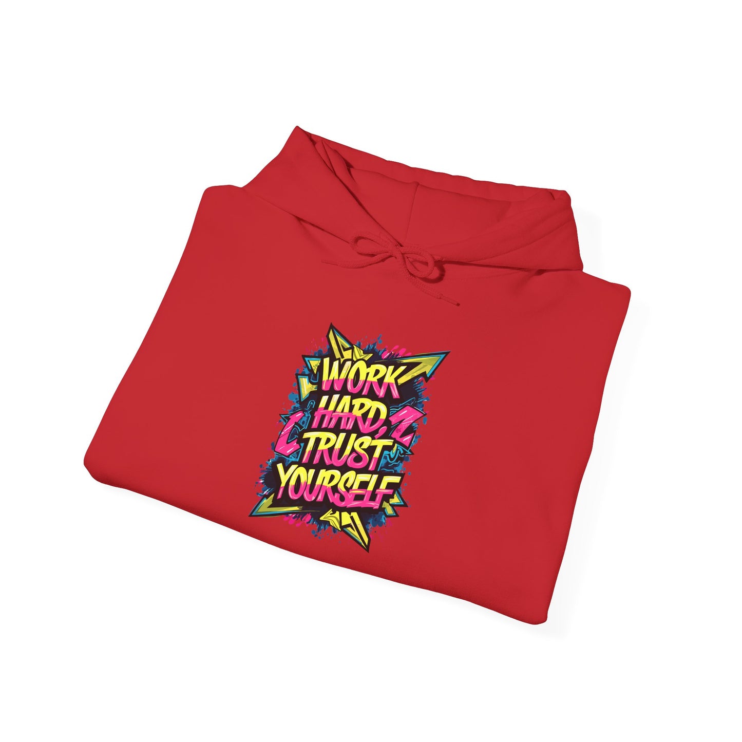 Work Hard Trust Yourself Unisex Heavy Blend™ Hooded Sweatshirt