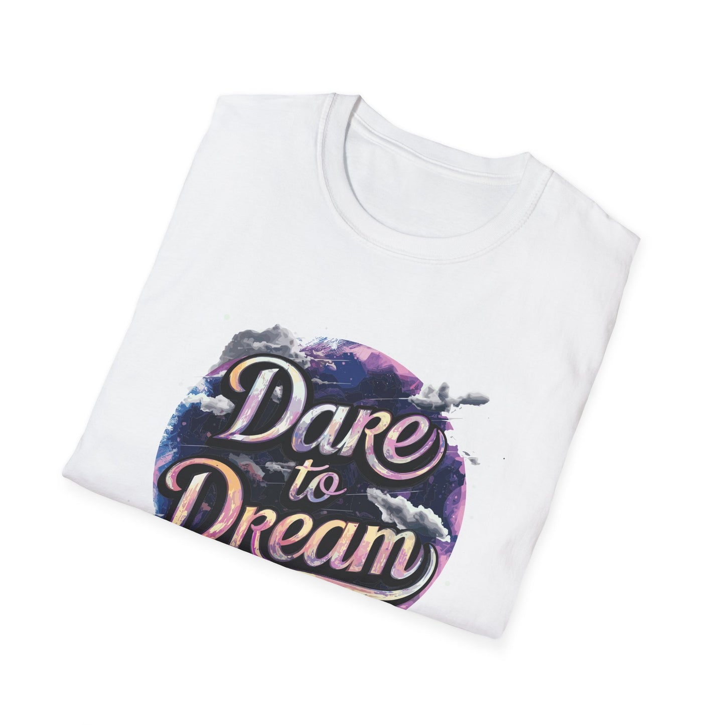 Dare To Dream Unisex Softstyle T-Shirt