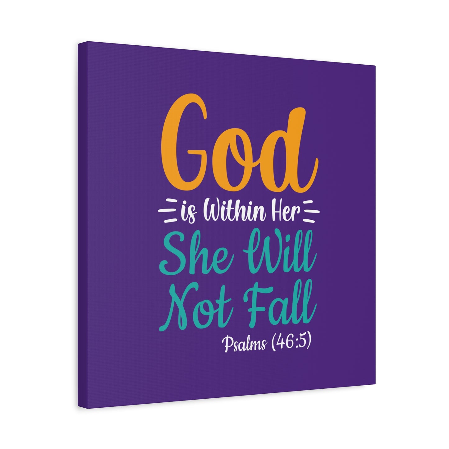 God Is Within Her She Will Not Fall Matte Canvas, Stretched, 1.25"