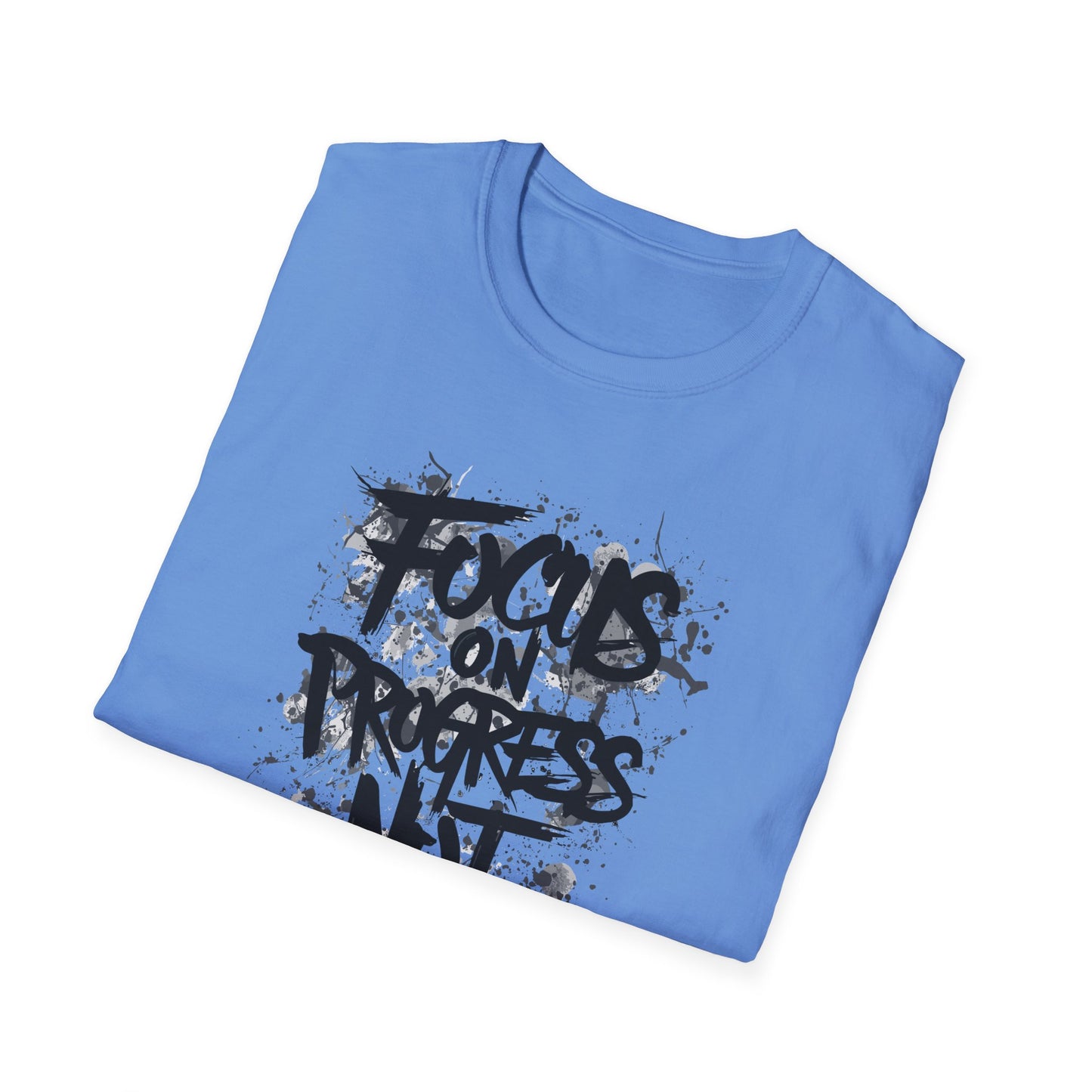 Focus On Progress Not Perfection Unisex Softstyle T-Shirt