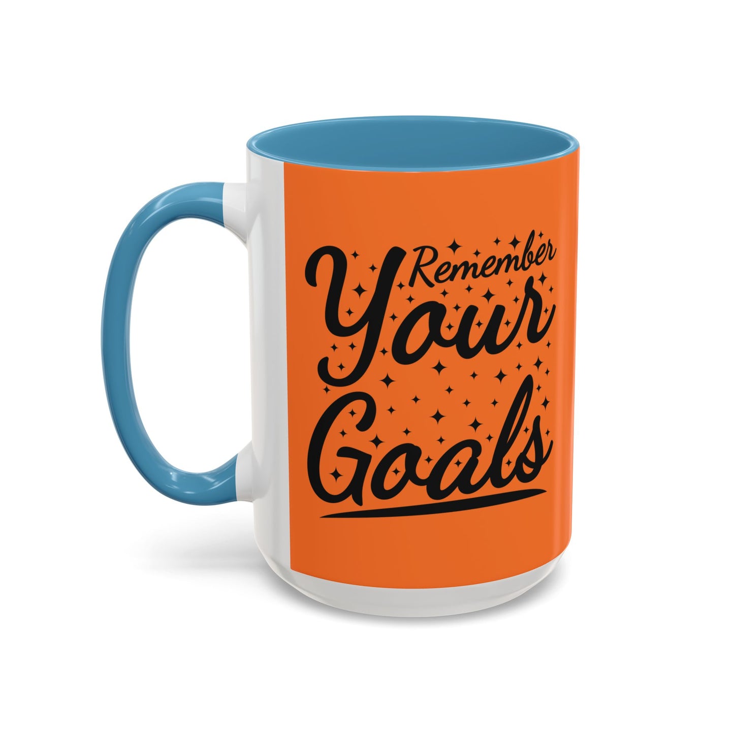 Remember Your Goals Accent Coffee Mug (11, 15oz)