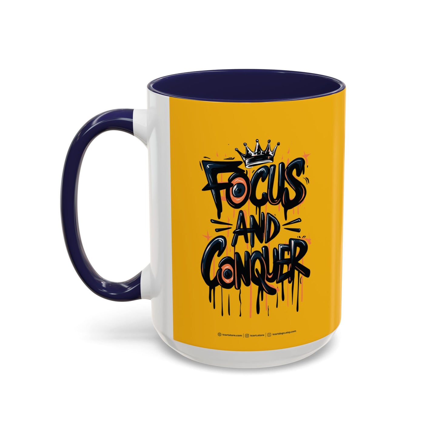 Focus And Conquer Accent Coffee Mug (11, 15oz)