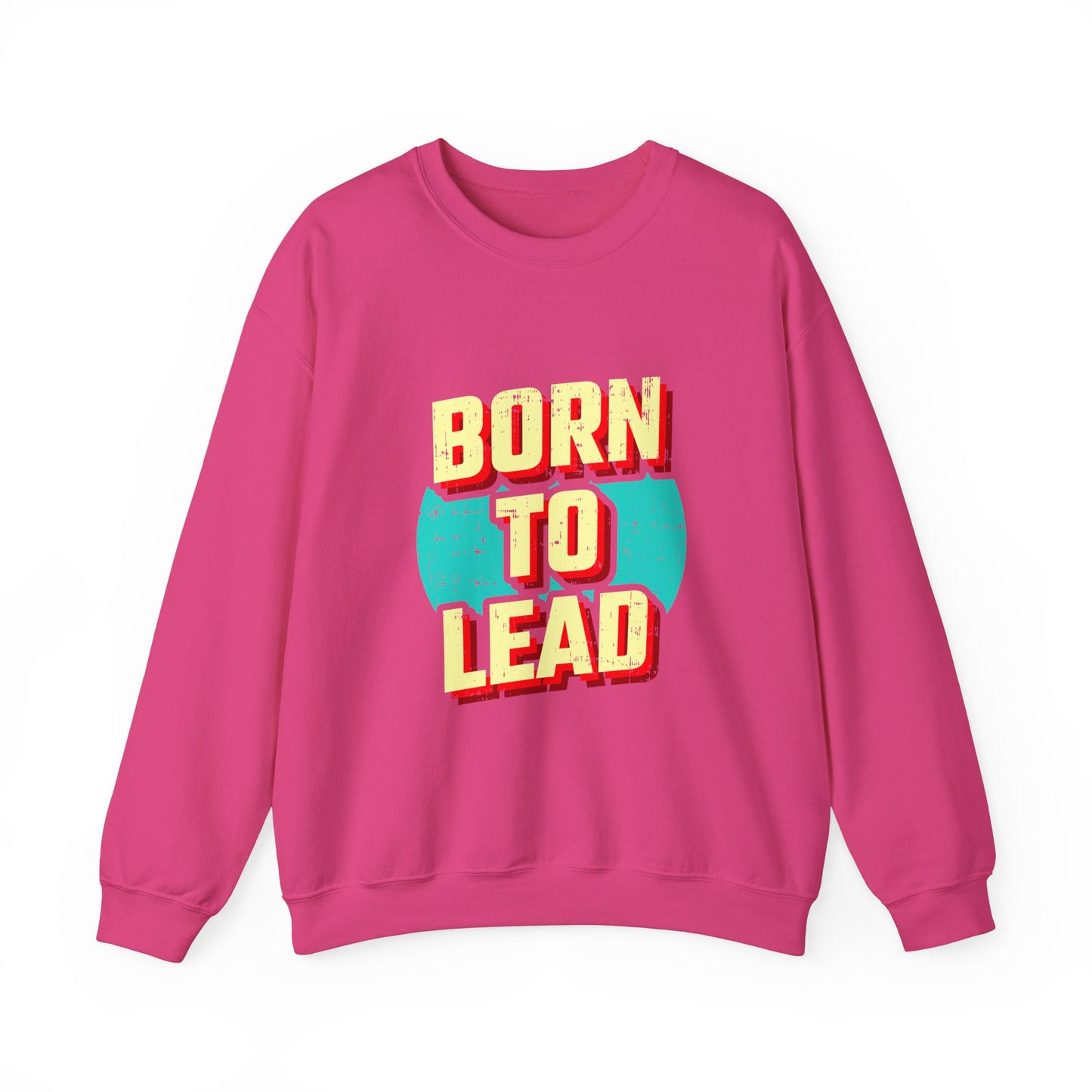 Born To Lead Unisex Heavy Blend™ Crewneck Sweatshirt
