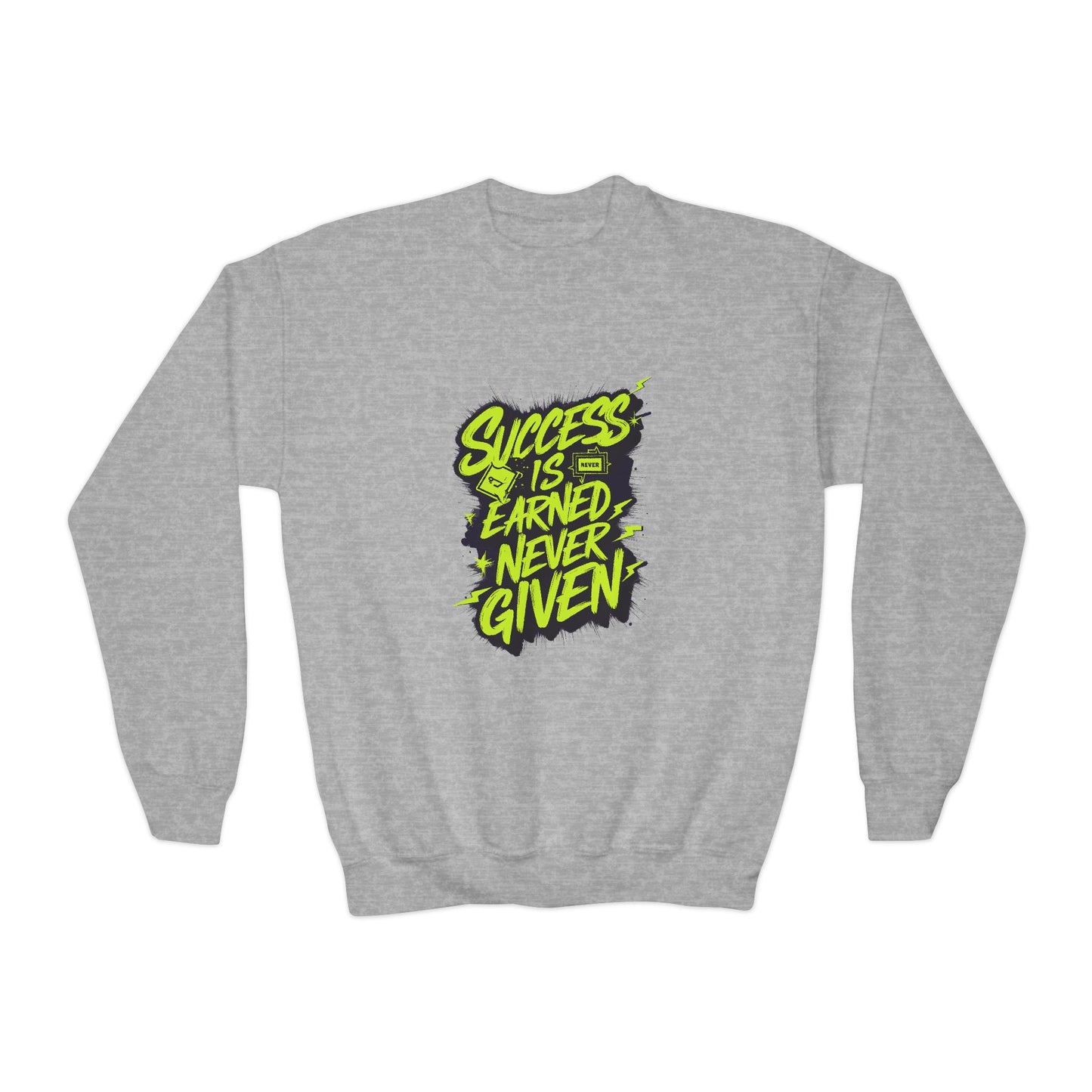 Success Is Never Earned Never Given Youth Crewneck Sweatshirt