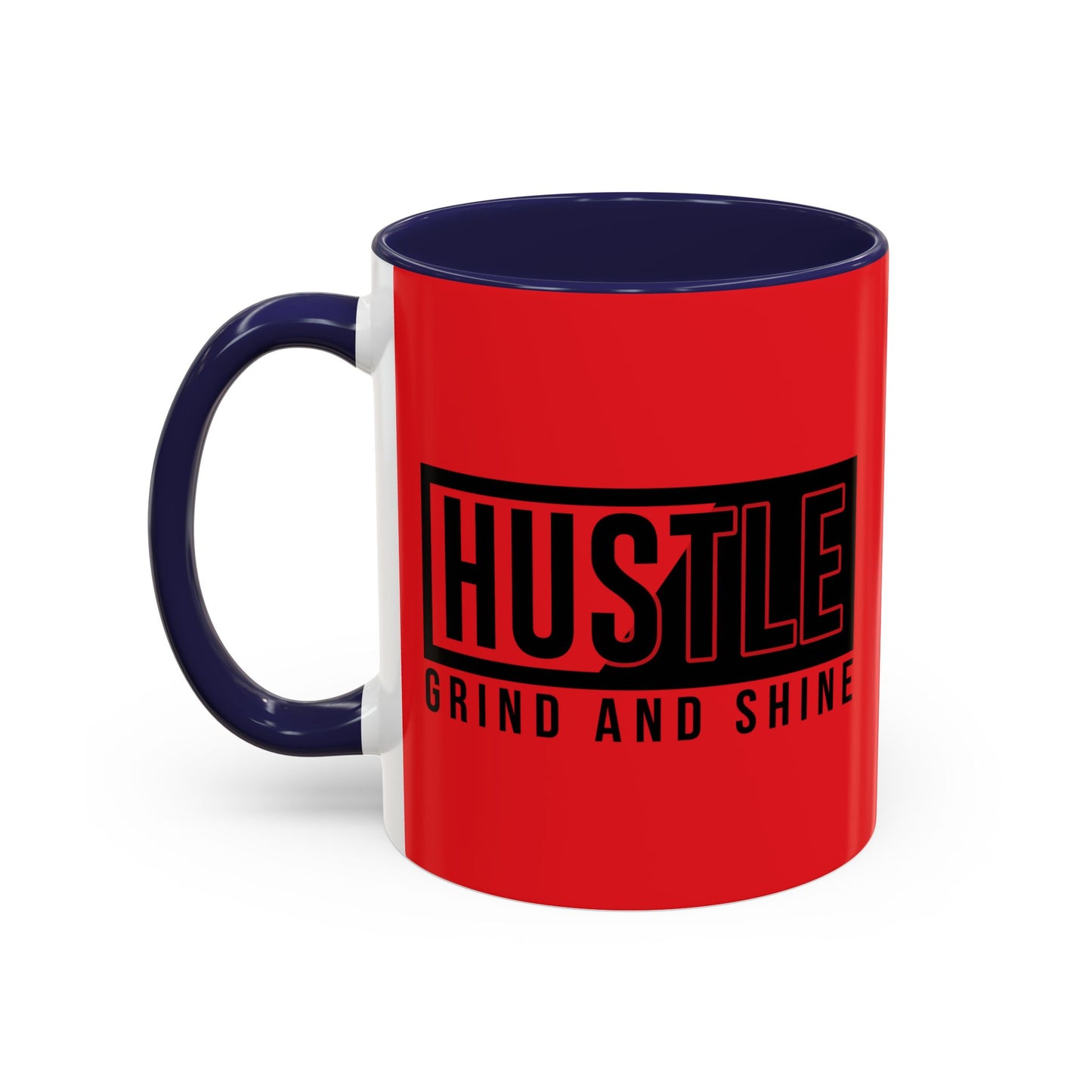 Hustle Grind And Shine Accent Coffee Mug (11, 15oz)