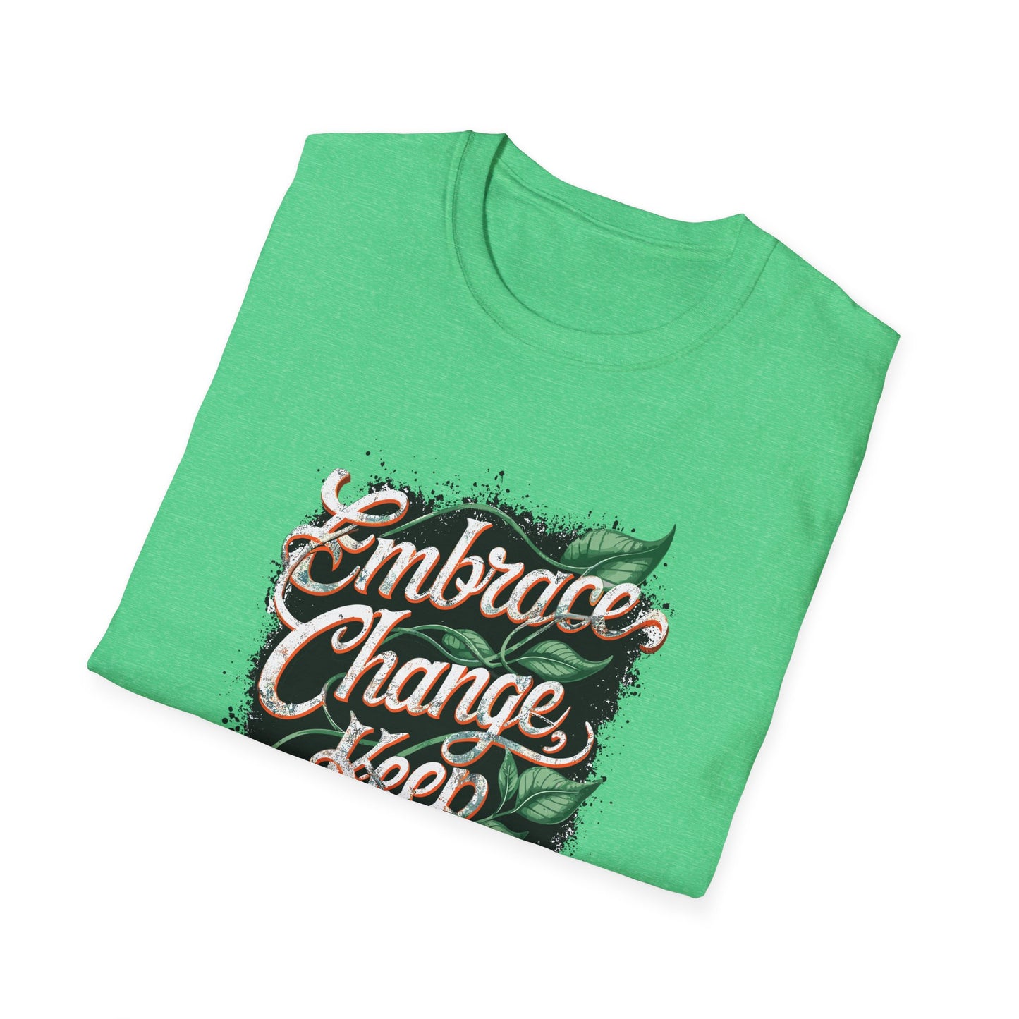 Embrace Change Keep Growing Unisex Softstyle T-Shirt