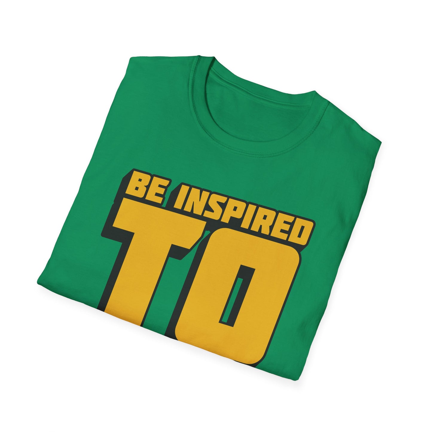 Be Inspired To Inspire Others  Unisex Softstyle T-Shirt