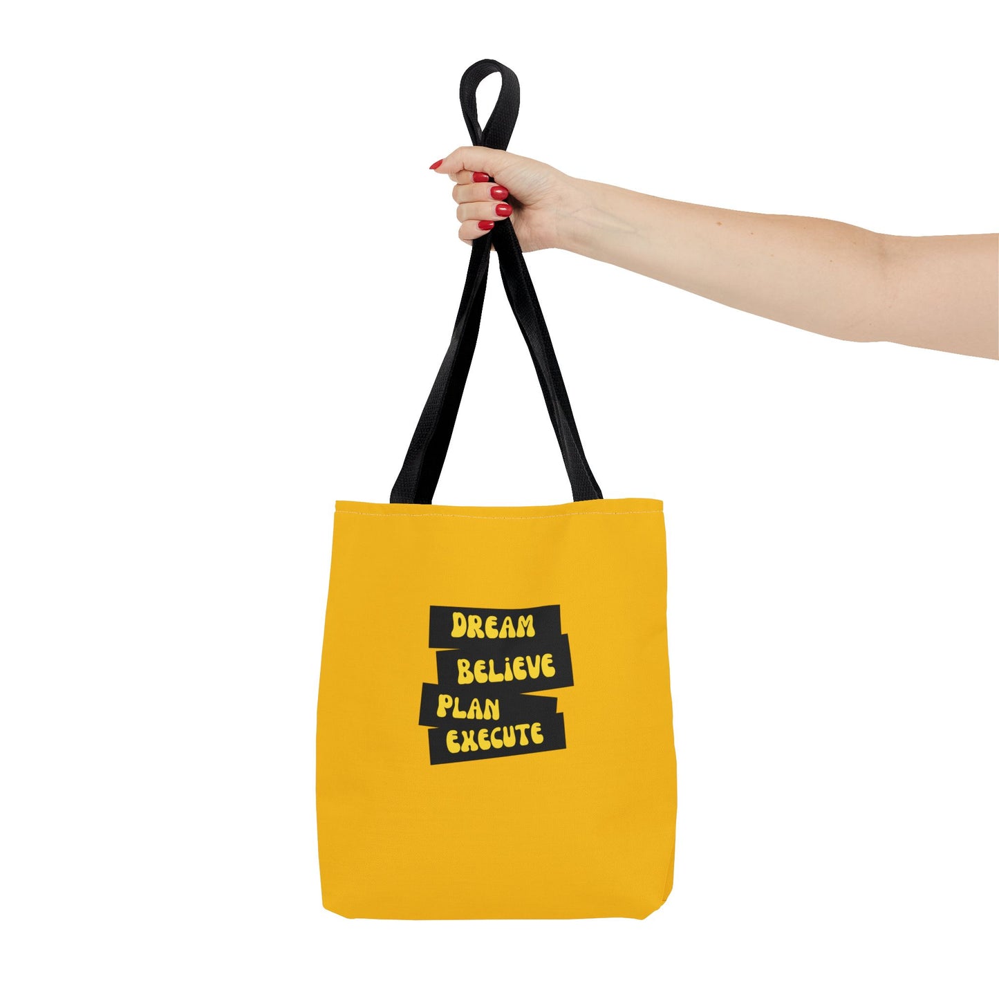 Dream Believe Plan Execute Tote Bag (AOP)