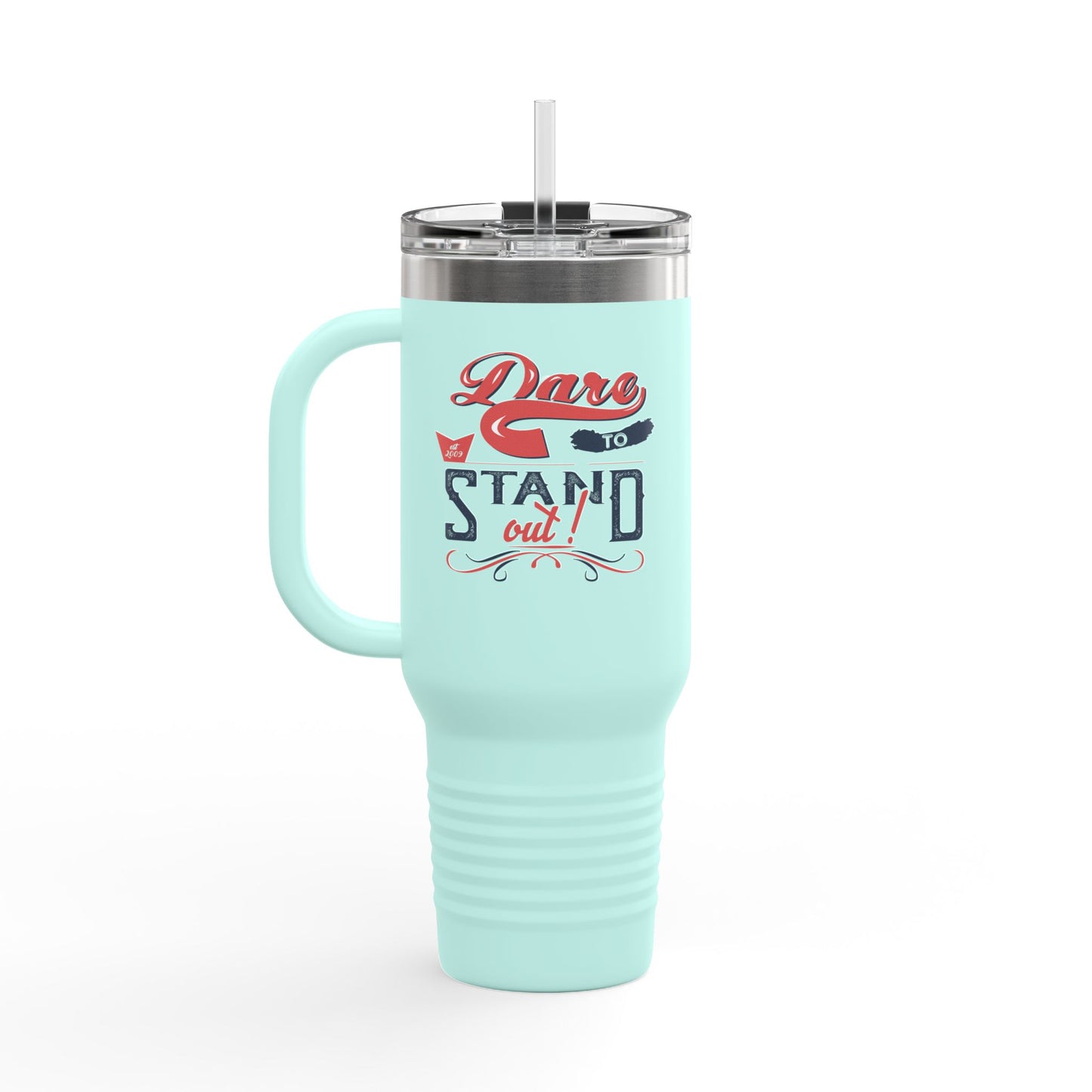 Dare To Stand Out Insulated Travel Mug, 40oz