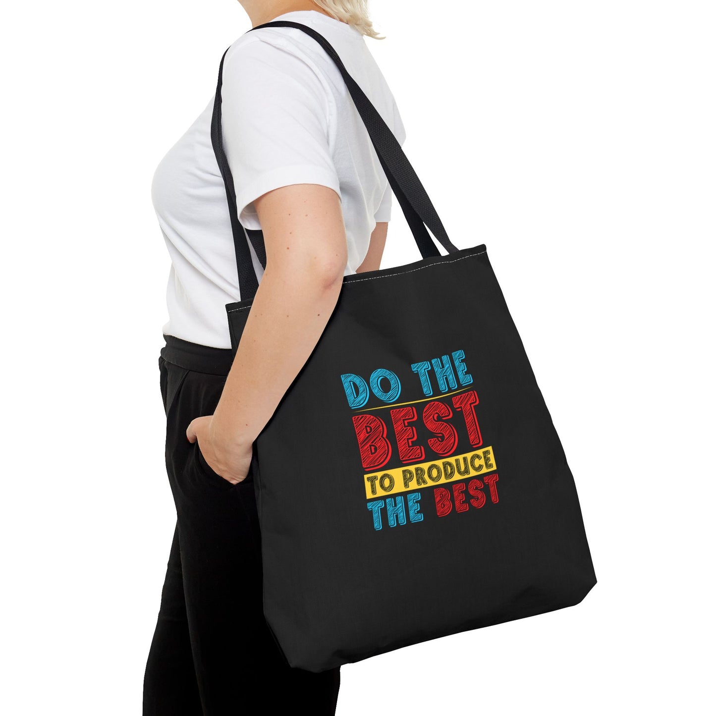Do The Best To Produce The Best Tote Bag (AOP)