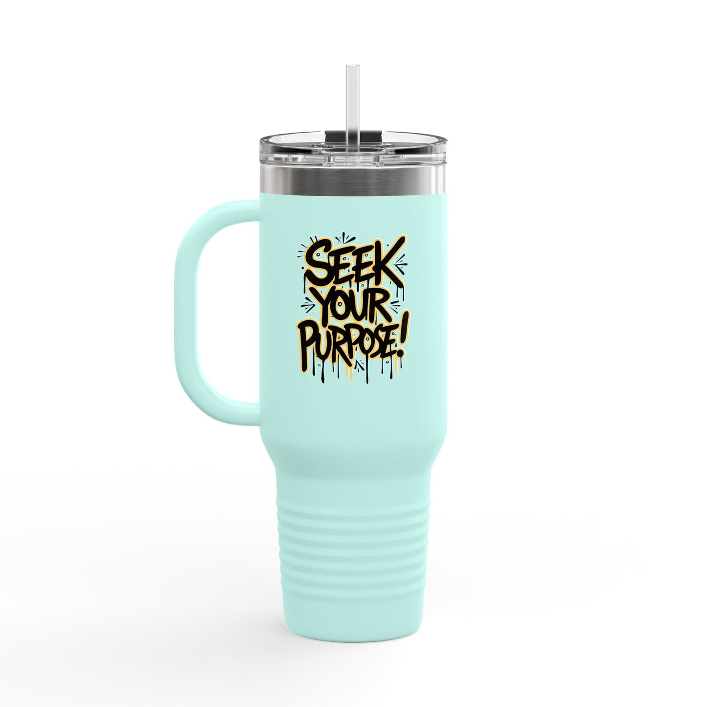 Seek Your Purpose! Insulated Travel Mug, 40oz