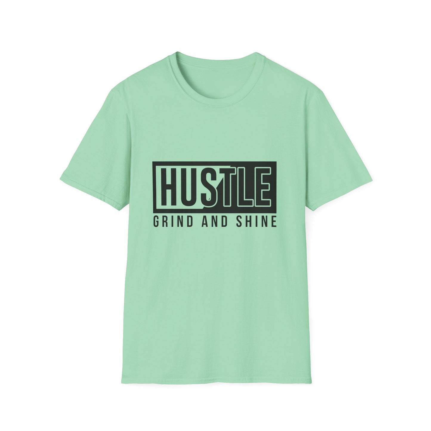 Hustle Grind And Shine Unisex Softstyle T-Shirt